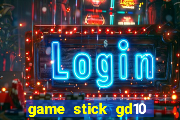 game stick gd10 lista de jogos